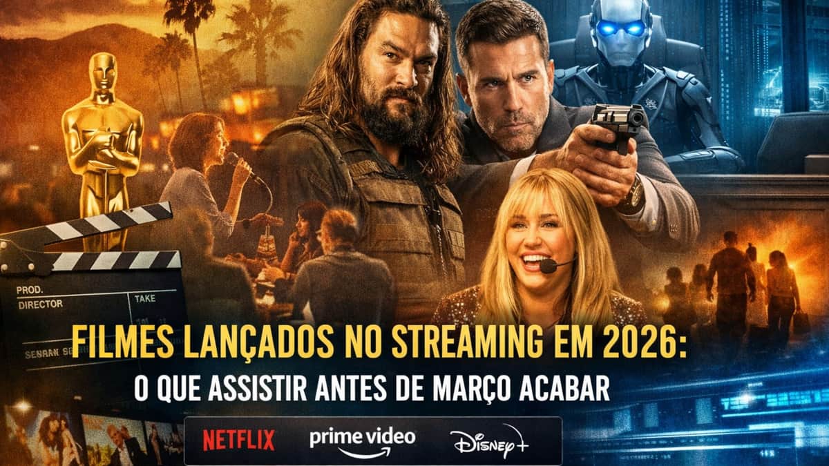 filmes lançados streaming em 2026