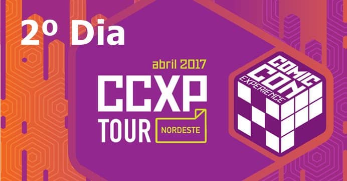 O segundo dia do CCXP Tour Nordeste terá dois dos seus primeiros destaques internacionais. Programe-se para aproveitar ao máximo o evento.