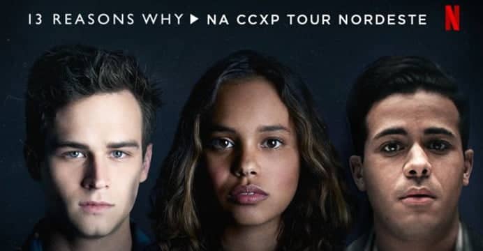 CCXP Tour Nordeste | Elenco de 13 Reasons Why é destaque no terceiro dia