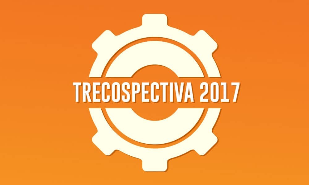 TRECOSPECTIVA: Saiba o que bombou no site durante o ano na nossa Retrospectiva 2017.