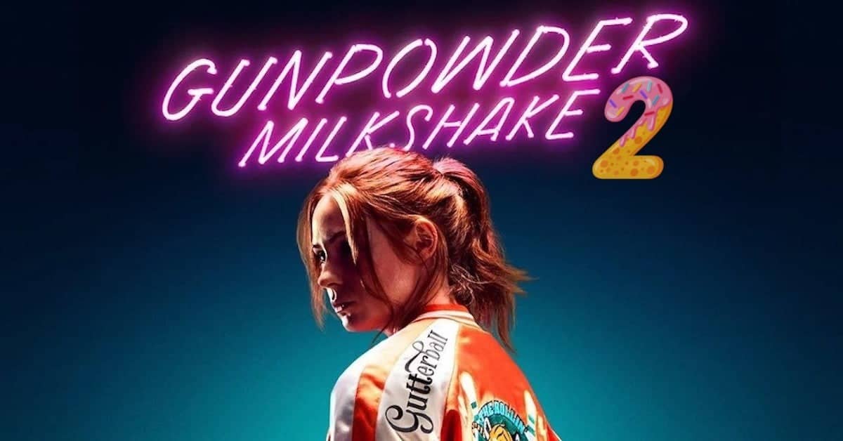 Gunpowder Milkshake 2