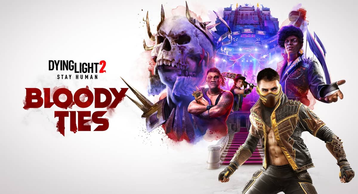 Saiba mais sobre Bloody Ties DLC, que chega em outubro para Dying Light 2
