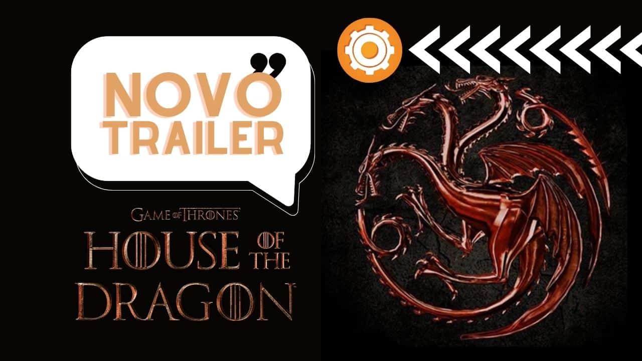 Novo trailer de A Casa do Dragão promete episódios épicos na temporada; assista
