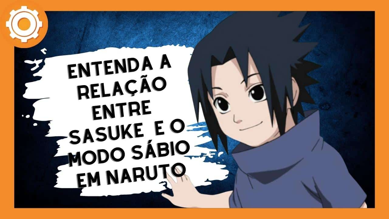 Por que o Sasuke não usa o modo sábio em Naruto?
