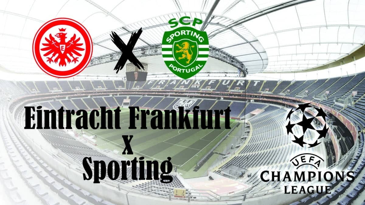 Onde assistir Eintracht Frankfurt x Sporting ao vivo pela Champions League