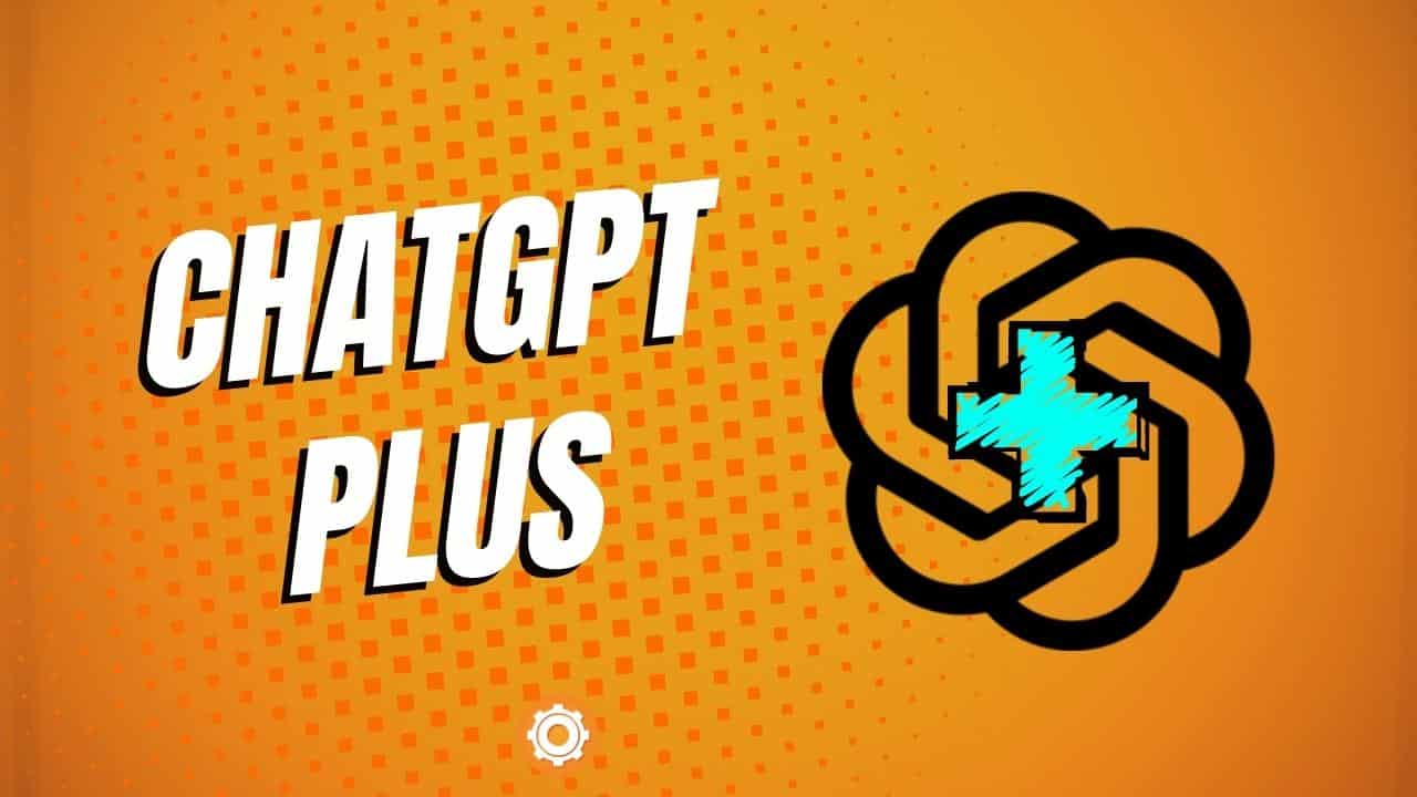ChatGPT Plus